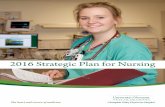 2016 Strategic Plan for Nursing - CVPH Medical Nursing Strategic Plan_FINAL.pdf · The heart and science of medicine. 2016 Strategic Plan for Nursing
