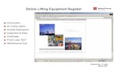 Online Lifting Equipment Register - oler.twservices.com.auoler.twservices.com.au/olerweb/content/OLER presentation.pdf · Online Lifting Equipment Register . Lifting Equipment Register
