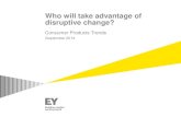 Who will take advantage of disruptive change? - EY · PDF fileWho will take advantage of disruptive change? ... Adidas- USG for Q1 2014; ... Who can take advantage of disruptive change?