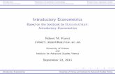 Introductory Econometrics – Kunst – University of Viennahomepage.univie.ac.at/robert.kunst/emwiprese.pdf · Introduction Repetition of statistical terminology Simple linear regression