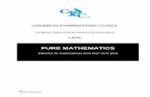 CARIBBEAN EXAMINATIONS COUNCIL Pure Mathematics.pdf · The Caribbean Examinations Council offers three types of certification. ... Unit 2: Complex Numbers, Analysis and Matrices,