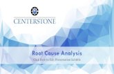 Root Cause Analysis - National Council · PDF fileAgenda •What is root cause analysis? •Why use root cause analysis? •How to use root cause analysis?