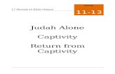 Judah Alone - oakgrovecoc.files.wordpress.com …  · Web viewPeriods. 11-13. 17 Periods of Bible History. Judah Alone. Captivity. Return from Captivity. 17 Periods of Bible History.