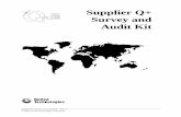 Supplier Q+ Survey and Audit Kit - · PDF fileSupplier Q+ Survey and Audit Kit — Rev. 4 Page I-1 1999, United Technologies Corporation Purpose and Overview United Technologies Corporation