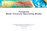Template Bank Treasury Operating Model · PDF fileTemplate Bank Treasury Operating Model ... Defining capital structure and ratios Liquidity cost calculation