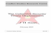 Conflict Studies Research Centre - ETH Z · PDF fileThe Collective Security Treaty Organization J H Saat Contents Rubezh 2004 1 Origin & Development 3 From Treaty to Regional Organization