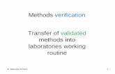 Methods verification Transfer of validated methods into ...gmo-crl.jrc.ec.europa.eu/capacitybuilding/docsworkshops/SouthAfrica... · Transfer of validated methods into laboratories