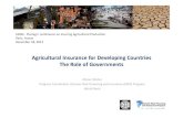 Agricultural Insurance for Developing Countries The · PDF fileAgricultural Insurance for Developing Countries FARM -Pluriagri conference on Insuring Agricultural Production Paris,