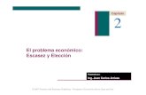 El problema económico: Escasez y Elección · PDF file3 of 34 Capítulo 2: El problema económico: Escasez y Elección El Problema Econ ómico: Escasez y Elección FIGURE 2.1 Tres