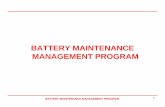 BATTERY MAINTENANCEBATTERY MAINTENANCE · PDF fileBATTERY MAINTENANCEBATTERY MAINTENANCE MANAGEMENT PROGRAM ... All of these batteries are flooded (()“wet”) cell lead acid batteries
