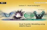 Heat Transfer Modeling using ANSYS Fluent - · PDF file• Heat Exchanger Models in ANSYS Fluent 15 ... • Heat exchanger split into macroscopic cells or “macros” to account for