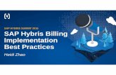 SAP Hybris Billing Implementation Best Practices · PDF fileSAP Hybris Billing Implementation Best Practices ... Financials & Hierarchical Controlling ... of the best SAP catalogue