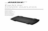 PackLiteTM POWER AMPLIFIER - · PDF filefaces quickly with the Bose ® PS1 power stand and B1 bass mod-ules to provide high bass output for demanding instruments such as bass guitar
