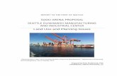 SODO ARENA PROPOSAL SEATTLE DUWAMISH MANUFACTURING · PDF fileREPORT TO THE PORT OF SEATTLE SODO ARENA PROPOSAL SEATTLE DUWAMISH MANUFACTURING AND INDUSTRIAL CENTER Land Use and Planning