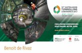 Benoit de Rivaz - Australian Tunneling Society Conference …ats2017.com.au/wp-content/uploads/2017/11/TUESDAY-BALLROOM-1… · Benoit de Rivaz Bekaert Maccaferri ... of ram loads