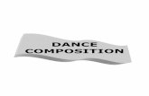 Dance Composition handbook - Mr Site Composition handbook.… · The study of dance composition enables us to create interesting and ... For example, a jazz dance based only on the
