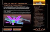 AVEVA Bocad Offshore - · PDF fileAVEVA Bocad Offshore is one of AVEVA’s ... immediately deliver value on any AVEVA Plant or Marine project. AVEVA Bocad Offshore is the most versatile,