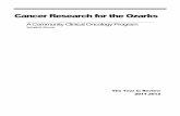 Cancer Research for the Ozarks · PDF fileCancer Research for the Ozarks A Community Clinical Oncology Program Springfield, ... in operation in a temporary trailer office shared with