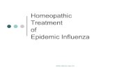 Homeopathic Treatment of Epidemic Influenza - · PDF fileEarly Success in Treatment of Epidemic Diseases |Hahnemann and homeopathy first gained fame in Europe as a result of successful