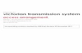 30 November 2017 victorian transmission system · PDF file(iii) Port Campbell, ... extensions or expansions to the VTS will be dealt with under this Access Arrangement. 4 victorian