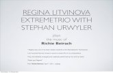 REGINA LITVINOVA EXTREMETRIO WITH STEPHAN … mit Urwy plays... · REGINA LITVINOVA EXTREMETRIO WITH STEPHAN URWYLER plays the music of Richie Beirach" Regina was one of my best masters