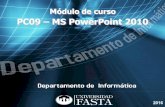 PC09 – MS PowerPoint 2010 -  n.pdf · PDF filePara rendir el examen regular se cuenta con 6 ... Introducción a PowerPoint — Diapositiva 2 . epa amento de ... Ayuda Opciones