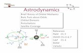 Astrodynamics - Virginia Techcdhall/courses/aoe4065/Astrodynamics.pdf · Astrodynamics References P&M Ch 3 SMAD Chs 6 & 7 G&F Ch 4 BMW Vallado References P&M Ch 3 SMAD Chs 6 & 7 G&F
