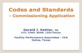 Codes and Standards - BECP · PDF fileSpecifications, Commissioning Plan ... Remodeling, Maintenance, Seasonal Testing 3 . ASHRAE Standard 202-2013 ... ASHRAE Standard 111 or equal,