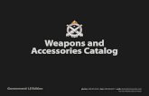 Weapons and Accessories Catalog - JPS Design Group Military Catalog.pdf · OHIO ORDNANCE WORKS, INC. Government/ LE Catalog Cage Code: 1V2A7 The current issue US military medium weight