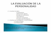 Evaluacion de la personalidad - ULL de la... · o Respuestas verbales, no interpretación exacta con conducta motora ... üobservación y registro de conductas concretas en hoja de