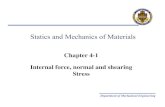 Mechanics of Materials - Home | University of Pittsburghqiw4/Academic/ENGR0135/Chapter4-1.pdf · Department of Mechanical Engineering Statics and Mechanics of Materials Internal force,