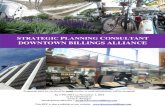 TRATEGIC PLANNING CONSULTANT - ida- · PDF fileRFP Downtown Billings Alliance Strategic Planning page 1 P ... The Alliance seeks a Strategic Planning Consultant ... project; and roles