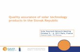 Quality assurance of solar technology products in the ... · PDF fileQuality assurance of solar technology products in the Slovak Republic ... Brief introduction of TSU Piestany ...