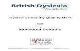 Dyslexia Friendly Quality Mark -    Web viewRegistered Charity No: 289243   Company No: 1830587. BDA Dyslexia Friendly Quality Mark for Individual Schools ©Page 17 of 96