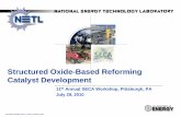 Structured Oxide -Based Reforming Catalyst Development library/events/2010/seca... · Presentation Identifier (Title or Location), Month 00, 2008 Structured Oxide -Based Reforming