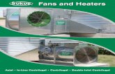 Fans and Heaters - Sukup Drying/Fans And... · All Sukup Fans and Heaters are factory-tested for smoothness, motor performance and general operation to ensure our customers are getting