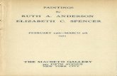 Paintings by Ruth A. Anderson, Elizabeth C. · PDF filePAINTINGS By RUTH A. ANDERSON ELIZABETH C. SPENCER ... 20. The Fete Day, Concar-neau 21. ... Paintings by Ruth A. Anderson, Elizabeth