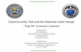 Cybersecurity T&E and the National Cyber Range · PDF fileP-8A Triton Need to define cyber security requirements Conducted Initial Cyber Security Test at the NCR Raised awareness: