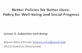 Better Policies for Better Lives: Policy for Well-Being ...my.liuc.it/MatSup/2017/A83021/Marco_Lesson 3_Subjective well-being.… · Cantril’s ladder (self-anchoring striving scale),