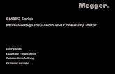 BM80/2 Series Multi-Voltage Insulation and Continuity Tester · PDF fileMulti-Voltage Insulation and Continuity Tester ... The procedure for inserting the ... Polarization Index Testing