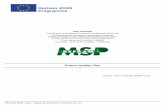Project Quality Plan - PROMETIAprometia.eu/.../2016/08/MSP-REFRAM-D8.2-Project-Quality-Plan.pdf · PQP Project Quality Plan DoA Description of Action ... The present document is the