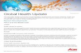 Global Health Update - Retirement - Health | Aon Health... · Global Health Update . ... legislation that may require employers to take action to ... to begin the process of eliminating