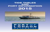 TIDE TABLES AND PORT INFORMATION 2015 - e, Dendritekeith.e-dendrite.com/csp/lryc/pages/2015 TideTable.pdf · About the Port of London Authority The Port of London Authority has been