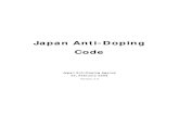 Japan Anti-Doping  · PDF fileJapan Anti-Doping Code Japan Anti-Doping Agency 23, ... • Character and education ... all Athletes under its jurisdiction or control or