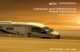 Caravan and Motorhome Travel Insurance - shield · PDF fileLegal Expenses ... We will then cancel your insurance. You must inform us immediately of any material facts or changes which