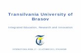 Transilvania University of Brasov - Universitetet i Stavanger kontor/Staff Exchange Week... · TRANSILVANIA UNIVERSITY OF BRASOV, ROMANIA State University, founded in 1948 “Full