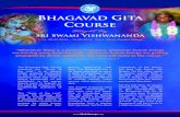 Bhagavad Gita Course - Bhakti Marga Gita... · Bhagavad Gita Course taught by Sri Swami Vishwananda Date: 30.07.2014 – 16.08.2014 Place: Shree Peetha Nilaya The Bhagavad Gita ...