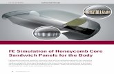 FE Simulation of Honeycomb Core Sandwich Panels for the · PDF fileFE Simulation of Honeycomb Core Sandwich Panels for the Body ... mogenization method to the simulation of a load