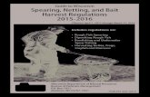 Guide to Wisconsin Spearing, Netting, and Bait Harvest ...dnr.wi.gov/topic/fishing/documents/regulations/SpearNet1516Press.pdf · Guide to Wisconsin Spearing, Netting, and Bait Harvest