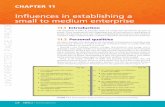 Influences in establishing a small to medium · PDF file328 TOPIC 3 • Business planning CHAPTER 11 Influences in establishing a small to medium enterprise c11Inﬂ uencesInEstablishingASmallToMediumEnterprise
